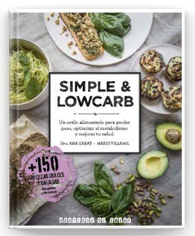 Tapa del libro Simple & Lowcarb — Dra. Ana Garat y Mariu Villamil
